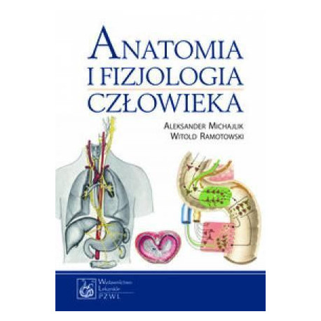Anatomia i fizjologia człowieka w.2013 PZWL