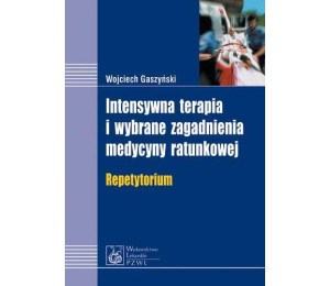Intensywna terapia i wybrane zagadnienia med. PZWL