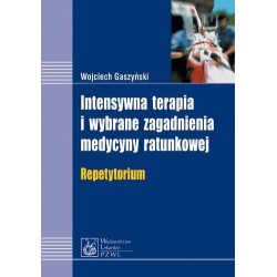 Intensywna terapia i wybrane zagadnienia med. PZWL