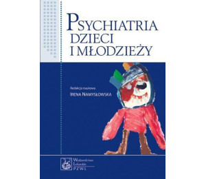 Psychiatria dzieci i młodzieży PZWL