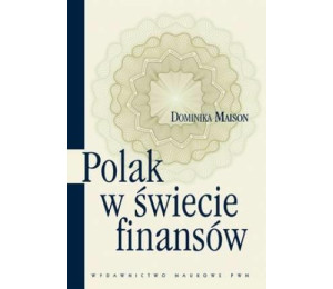 Polak w świecie finansów. O psychologicznych...