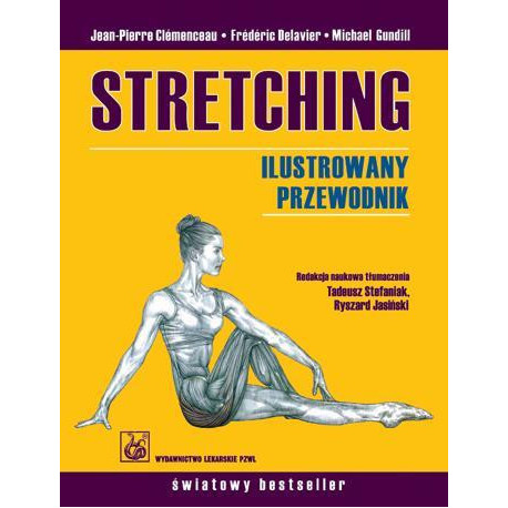 Stretching. Ilustrowany przewodnik