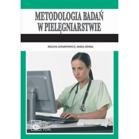 Metodologia badań w pielęgniarstwie PZWL