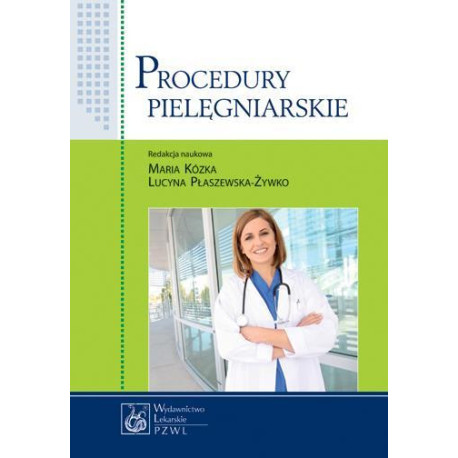 Procedury pielęgniarskie PZWL