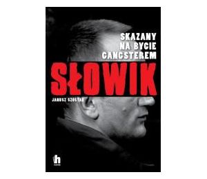 Słowik. Skazany na bycie gangsterem.