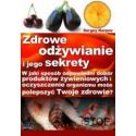 Zdrowe odżywianie i jego sekrety