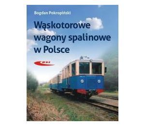 Wąskotorowe wagony spalinowe w Polsce