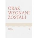 Oraz wygnani zostali