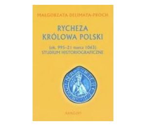 Rycheza Królowa Polski TW