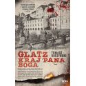 Glatz. Kraj Pana Boga. Tomasz Duszyński