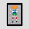 (e-book) Gegenpressing i tiki-taka. Jak rodził się nowoczesny europejski futbol