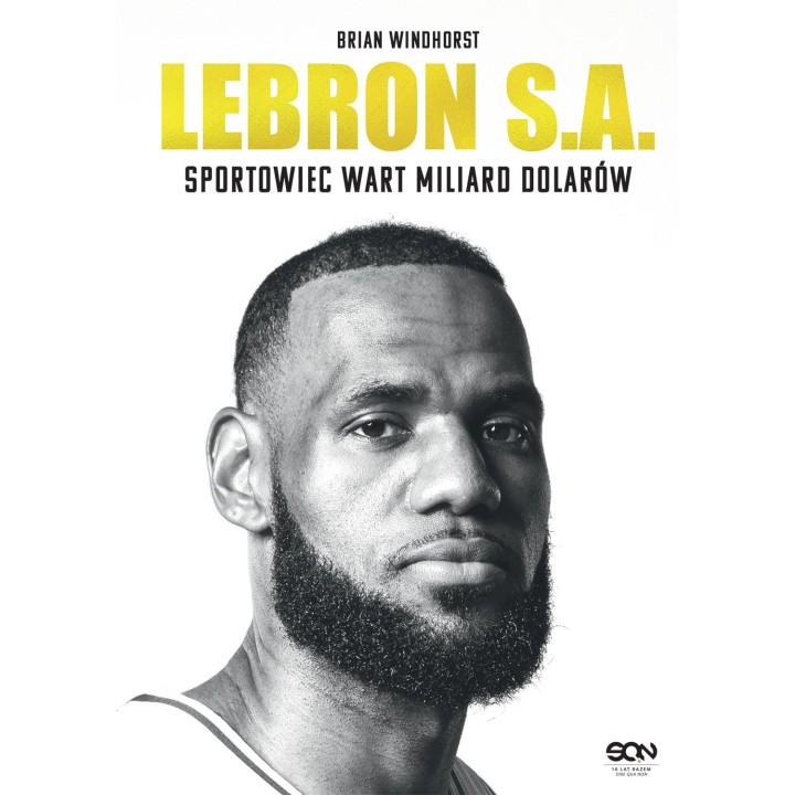 Okładka książki LeBron S.A. Sportowiec wart miliard dolarów w księgarni Labotiga