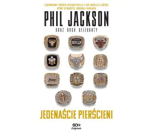 Okładka książki Phil Jackson. Jedenaście pierścieni. Wydanie III w księgarni Labotiga