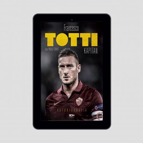 Okładka książki &quot;Totti. Kapitan. Autobiografia&quot; w Labotiga.pl