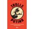Trolle Putina