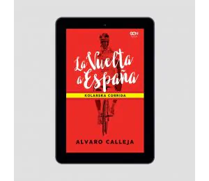 Okładka e-booka La Vuelta a España. Kolarska corrida w księgarni Labotiga
