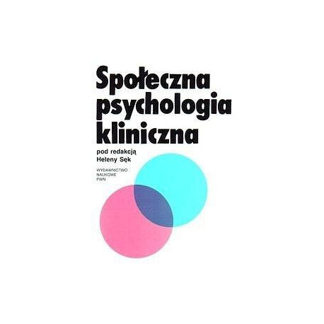 Społeczna psychologia kliniczna