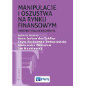 Manipulacje i oszustwa na rynku finansowym