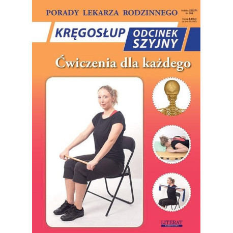 Kręgosłup Odcinek szyjny. Ćwiczenia dla każdego