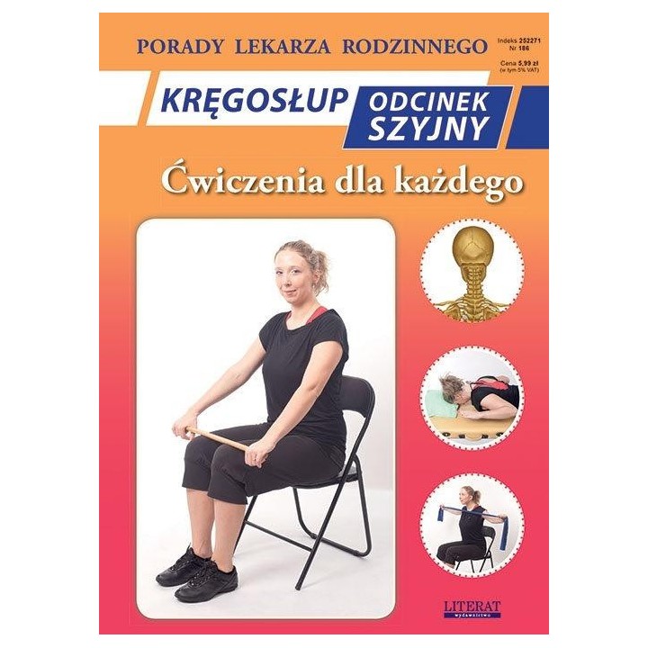 Kręgosłup Odcinek szyjny. Ćwiczenia dla każdego
