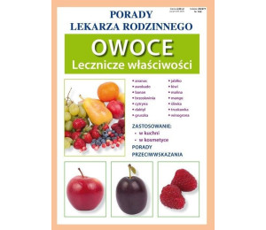Owoce. Lecznicze właściwości