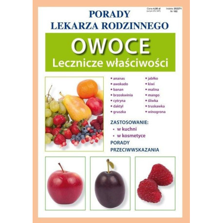 Owoce. Lecznicze właściwości