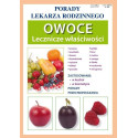 Owoce. Lecznicze właściwości