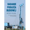 Badanie podłoża budowli. Metody polowe