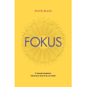 Fokus. O nawyku skupienia, który da ci czas na...