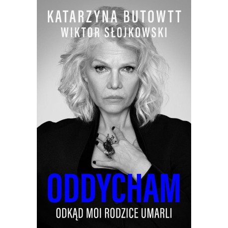 Oddycham, odkąd moi rodzice umarli