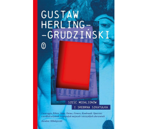 Sześć medalionów i Srebrna Szkatułka