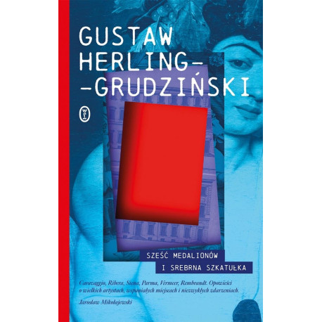 Sześć medalionów i Srebrna Szkatułka