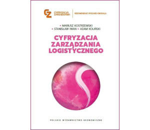 Cyfryzacja zarządzania logistycznego