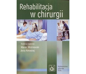 Rehabilitacja w chirurgii