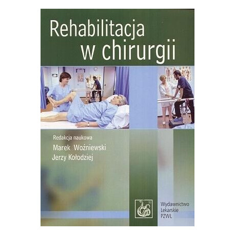 Rehabilitacja w chirurgii