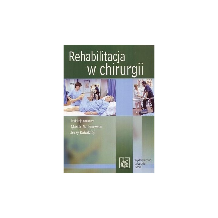 Rehabilitacja w chirurgii