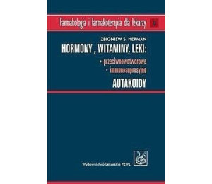 Hormony. Witaminy. Leki przeciwnowotworowe...