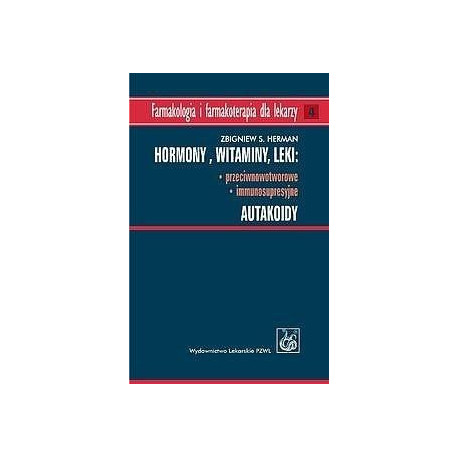 Hormony. Witaminy. Leki przeciwnowotworowe...