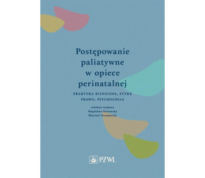 Postępowanie paliatywne w opiece perinatalnej
