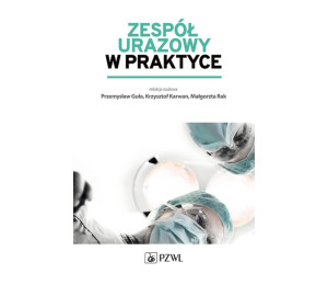 Zespół urazowy w praktyce