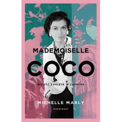 Mademoiselle Coco. Miłość zaklęta w zapachu