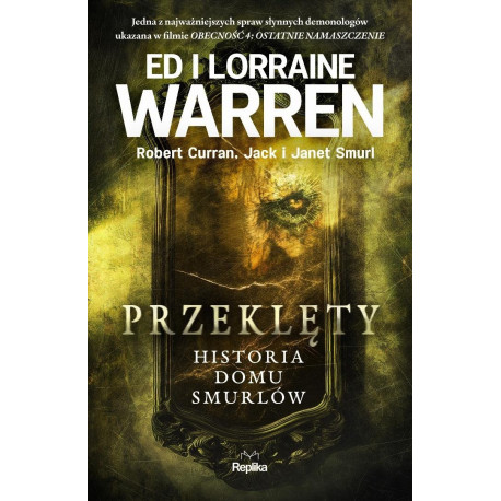 Przeklęty. Historia domu Smurlów