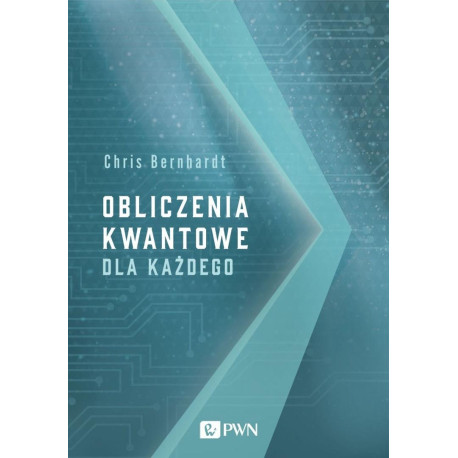 Obliczenia kwantowe dla każdego