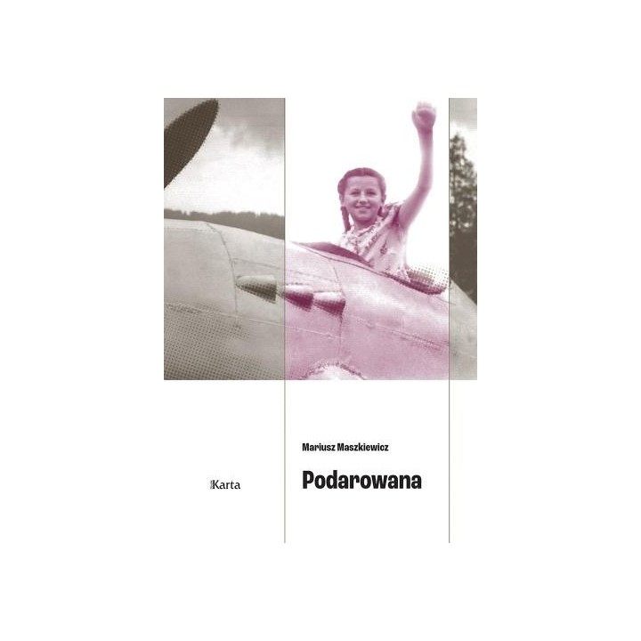 Podarowana