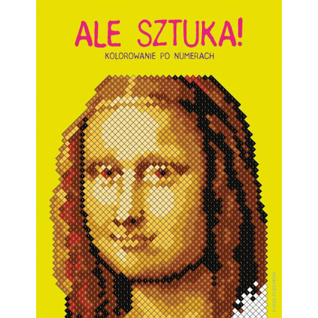 Ale sztuka! Kolorowanie po numerach