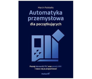 Automatyka przemysłowa dla początkujących