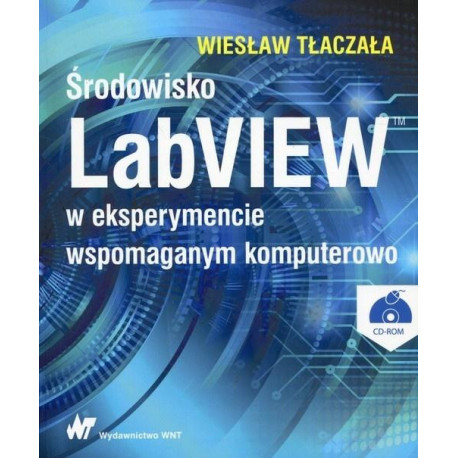 Środowisko LabVIEW w eksperymencie wspomaganym...