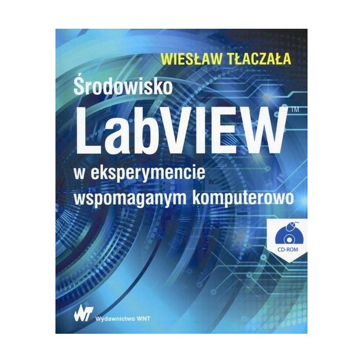 Środowisko LabVIEW w eksperymencie wspomaganym...