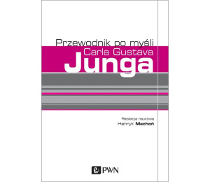 Przewodnik po myśli Carla Gustava Junga