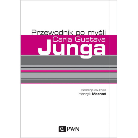 Przewodnik po myśli Carla Gustava Junga